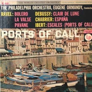 Ravel, Debussey, Chabrier, Ibert Perf. By Philadelphia Orchestra Vinyl Lp